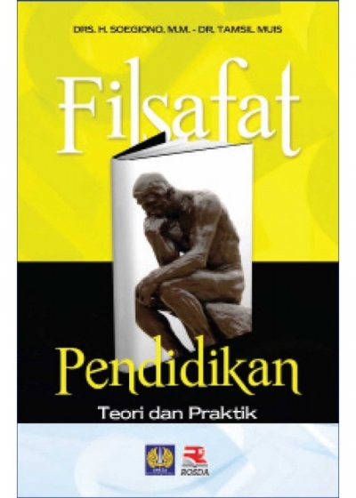 Filsafat Pendidikan Teori Dan Praktik | PT Remaja Rosdakarya