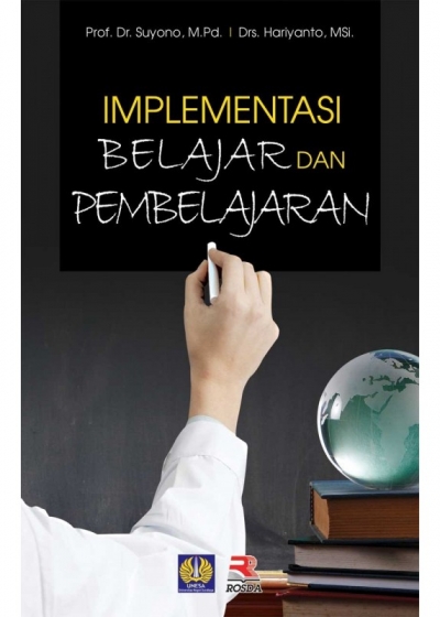 Implementasi Belajar Dan Pembelajaran | PT Remaja Rosdakarya