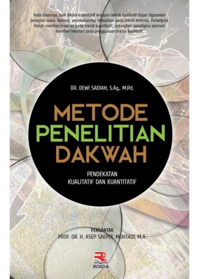 Metode Penelitian Dakwah Pendekatan Kualitatif Dan Kuantitatif | PT ...