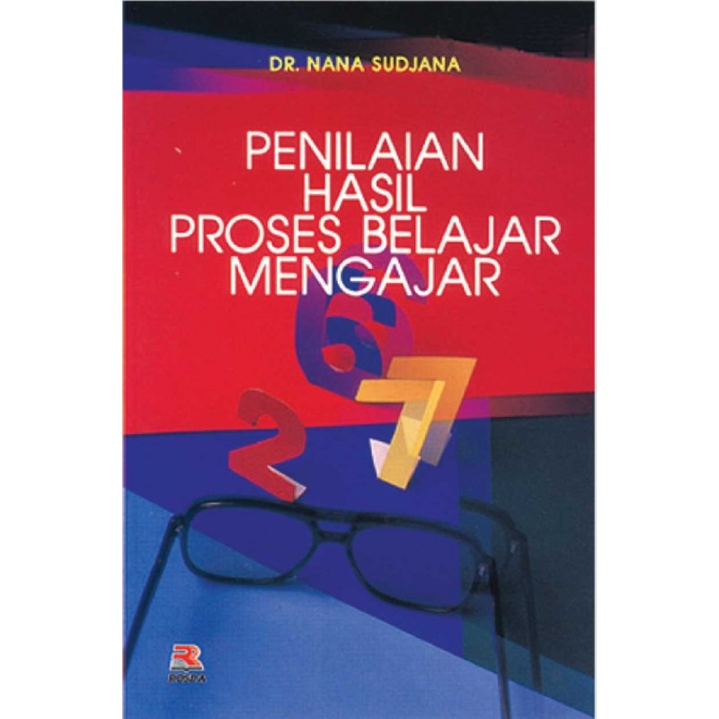 Penilaian Hasil Proses Belajar Mengajar | PT Remaja Rosdakarya