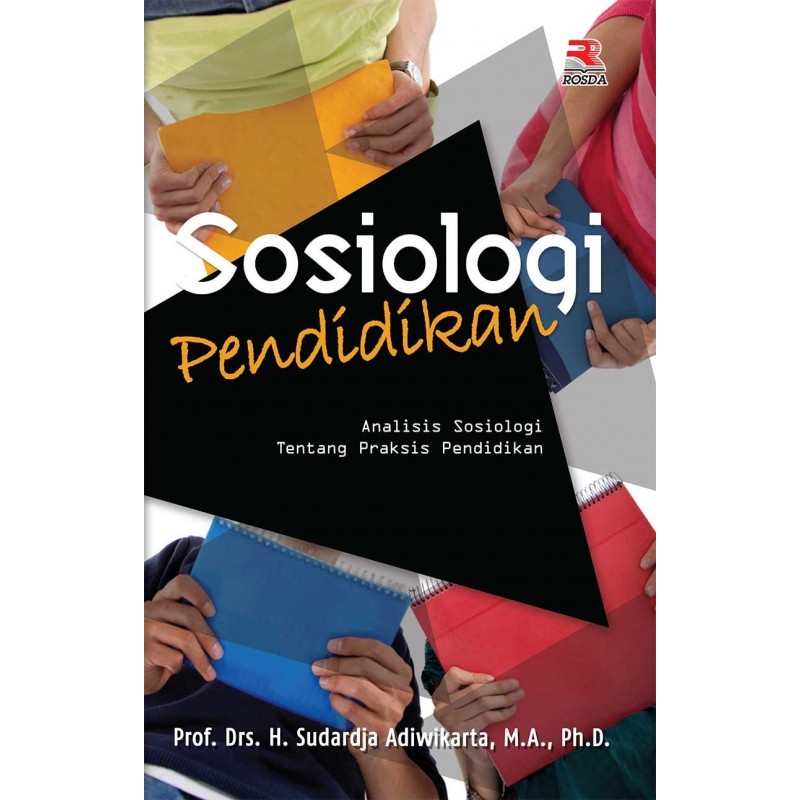 Sosiologi Pendidikan | PT Remaja Rosdakarya