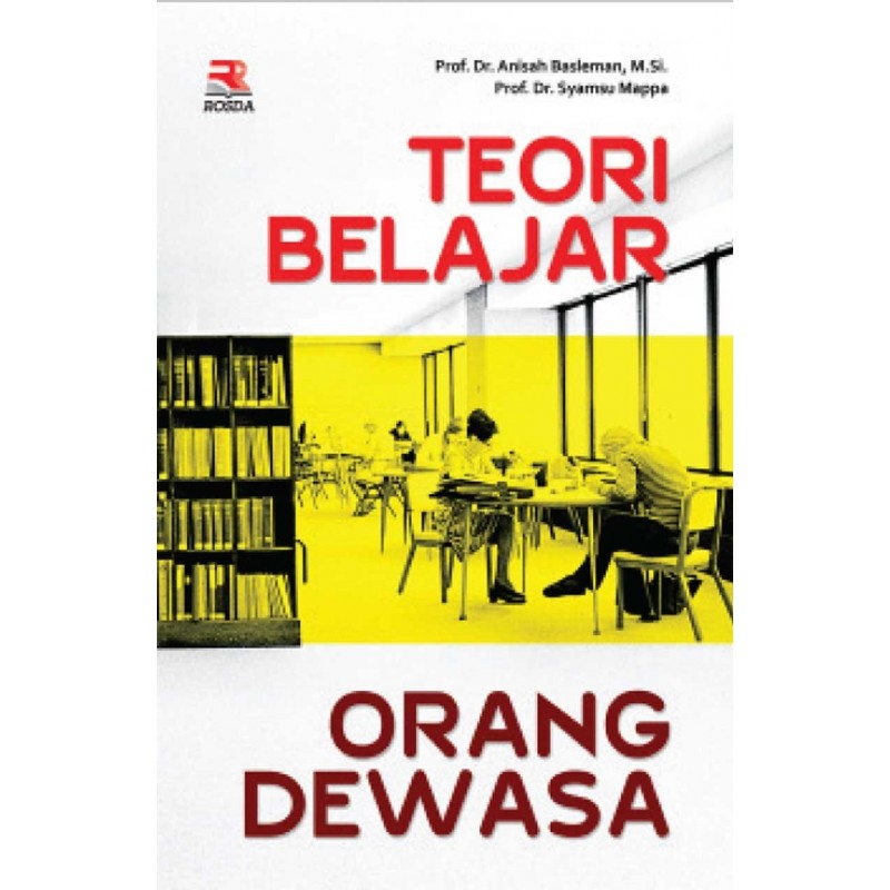 Teori Belajar Orang Dewasa | PT Remaja Rosdakarya