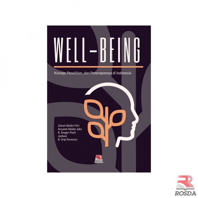 WELL-BEING Konsep Penelitian Dan Penerapannya Di Indonesia | PT Remaja ...